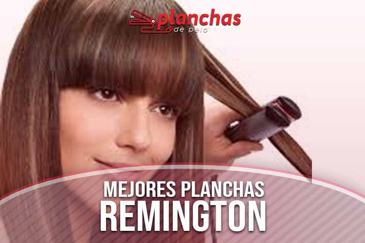 mejores-planchas-de-pelo-remington